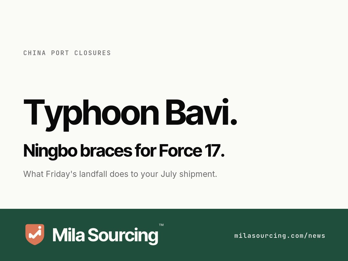 Super Typhoon Bavi forecast to hit the Taiwan to eastern China shipping corridor on 10 July 2026, with Ningbo and ports across Zhejiang and Fujian preparing to close and importers checking container status before the storm
